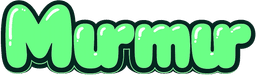 Murmur